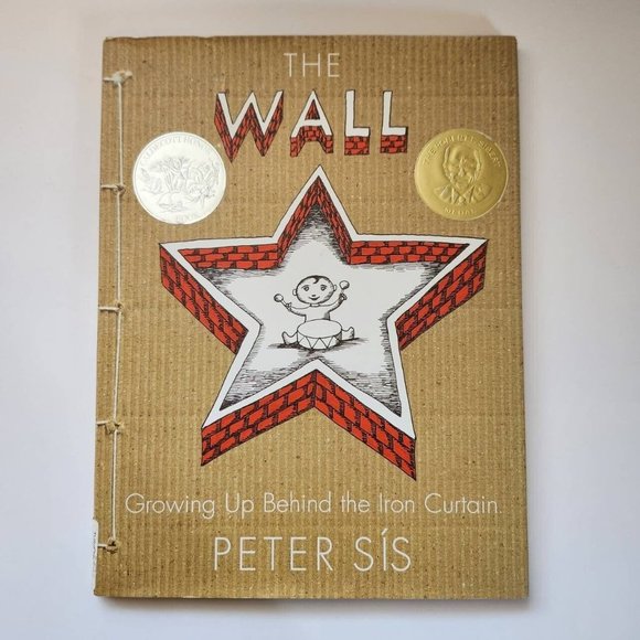 The Wall Growing Up Behind The Iron Curtain by Peter Sis, Hardcover - Picture 1 of 14